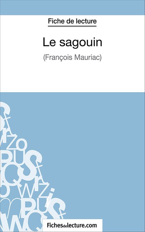 Couverture ebook de Le sagouin, de Fichesdelecture.Com, Hubert Viteux