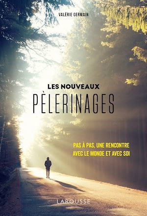 Couverture ebook de Les nouveaux pèlerinages, de Valerie Germain