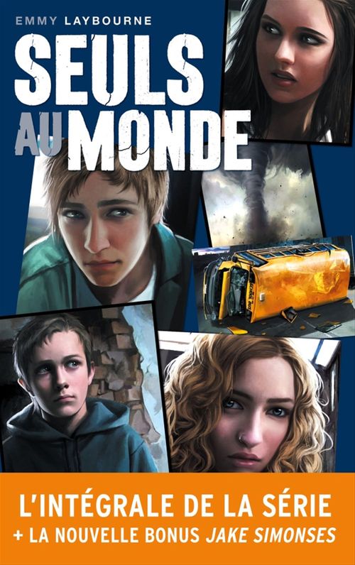 Couverture ebook de L'intégrale de la série Seuls au monde, de Emmy Laybourne