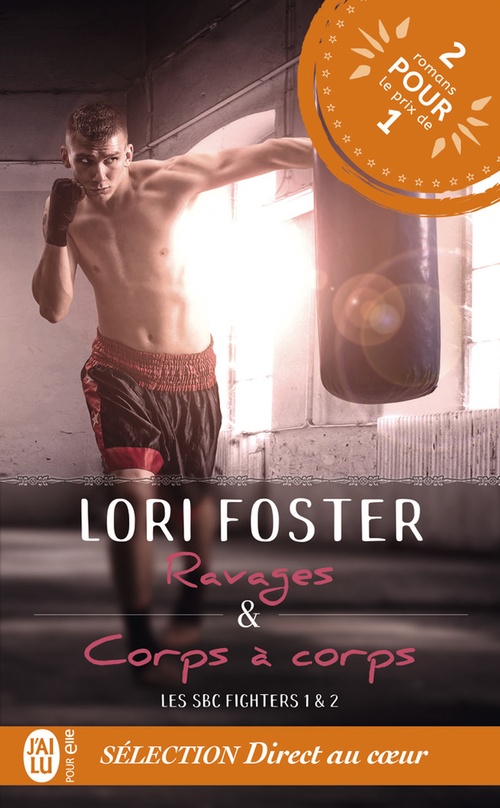 ebook cover of Les SBC fighters (Tomes 1 et 2) - Ravages et Corps à corps, by Lori Foster