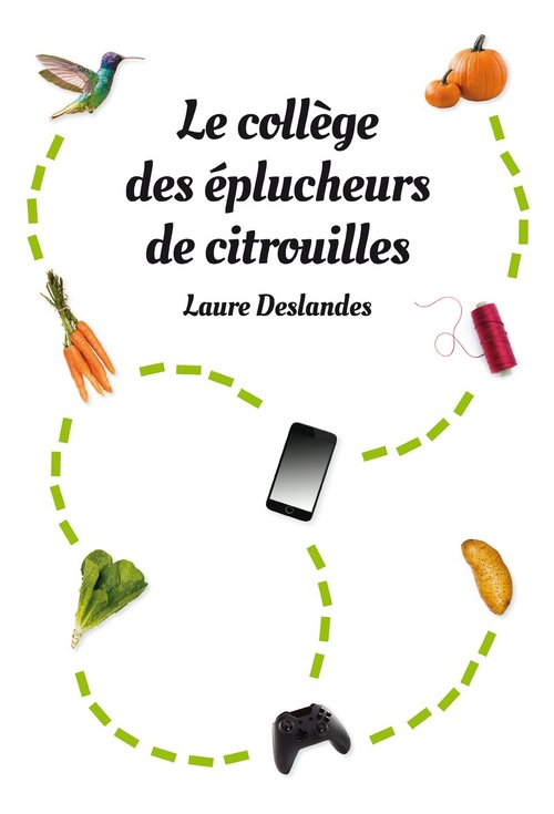 ebook cover of Le collège des éplucheurs de citrouilles, by Laure Deslandes