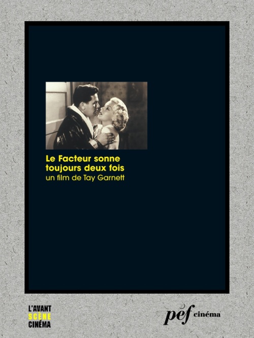 ebook cover of Le Facteur sonne toujours deux fois - Scénario du film, by Harry Ruskin, Niven Busch