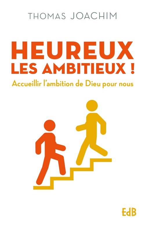 ebook cover of Heureux les ambitieux!, by Thomas Joachim