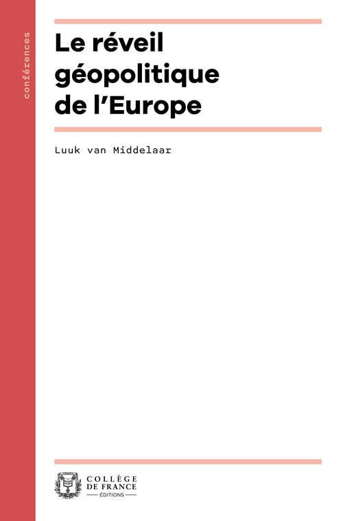 ebook cover of Le réveil géopolitique de l´Europe, by Luuk Van Middelaar