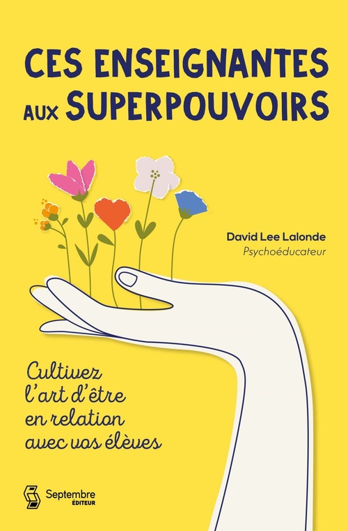 ebook cover of Ces enseignantes aux superpouvoirs, by David Lee Lalonde