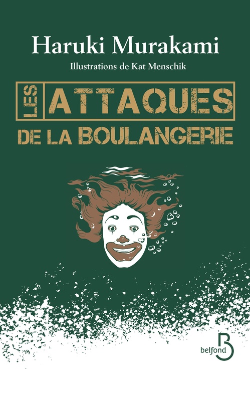 Couverture ebook de Les attaques de la boulangerie, de Haruki Murakami