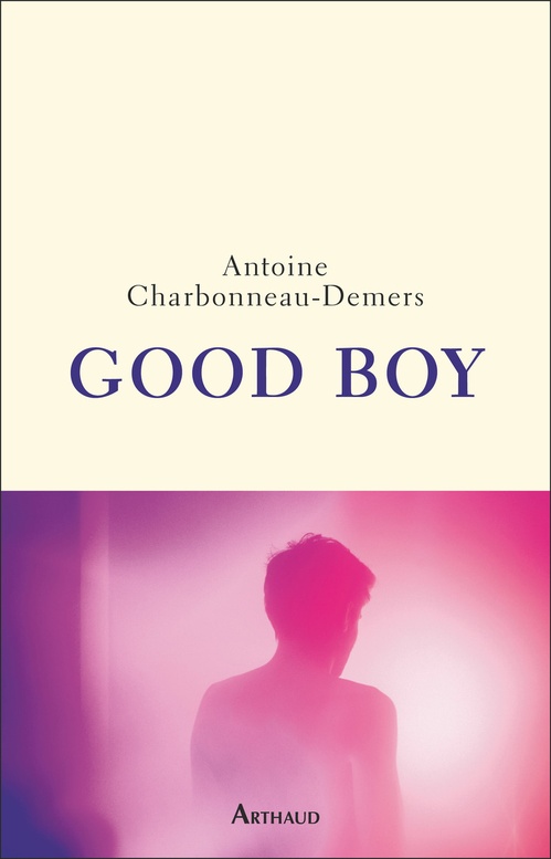 ebook cover of Good Boy, by Antoine Charbonneau-Demers