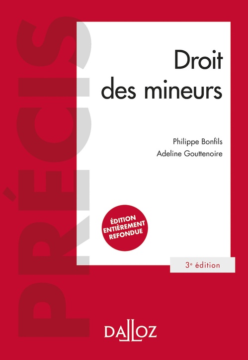 Couverture ebook de Droit des mineurs. 3e éd., de Philippe Bonfils, Adeline Gouttenoire
