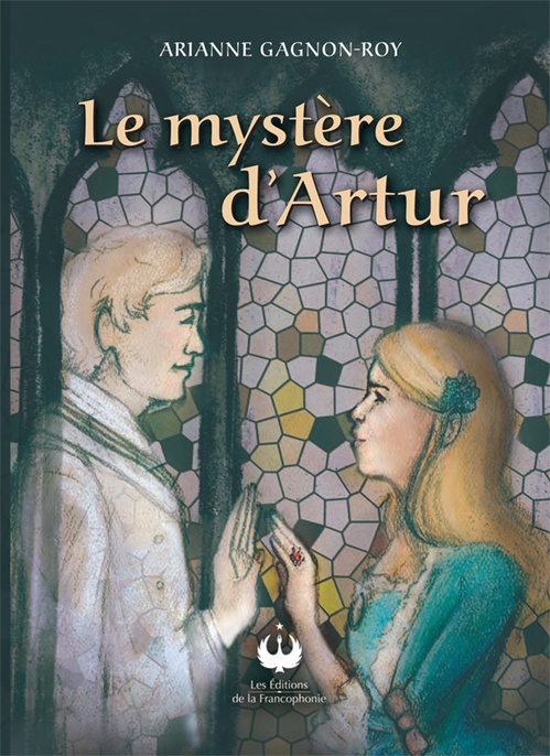 ebook cover of Le mystère d'Artur, by Arianne Gagnon-Roy
