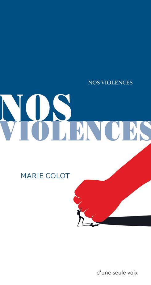 Couverture ebook de Nos violences, de Marie Colot