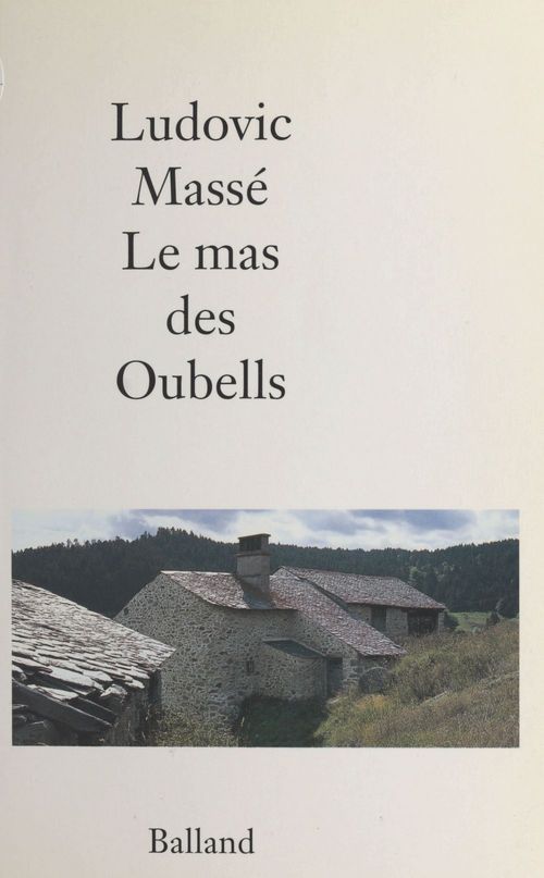 ebook cover of Le mas des Oubells, by Ludovic Massé