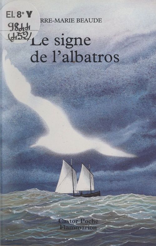 Couverture ebook de Le signe de l'albatros, de Pierre-Marie Beaude