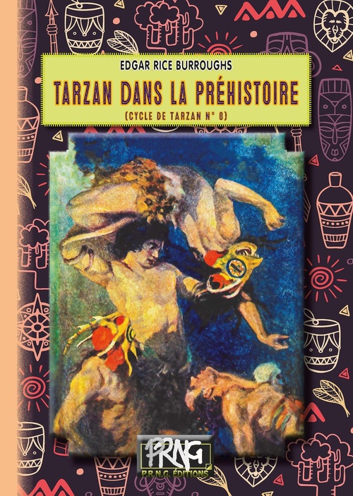 Couverture ebook de Tarzan dans la Préhistoire (cycle de Tarzan, n° 8), de Edgar Rice Burroughs