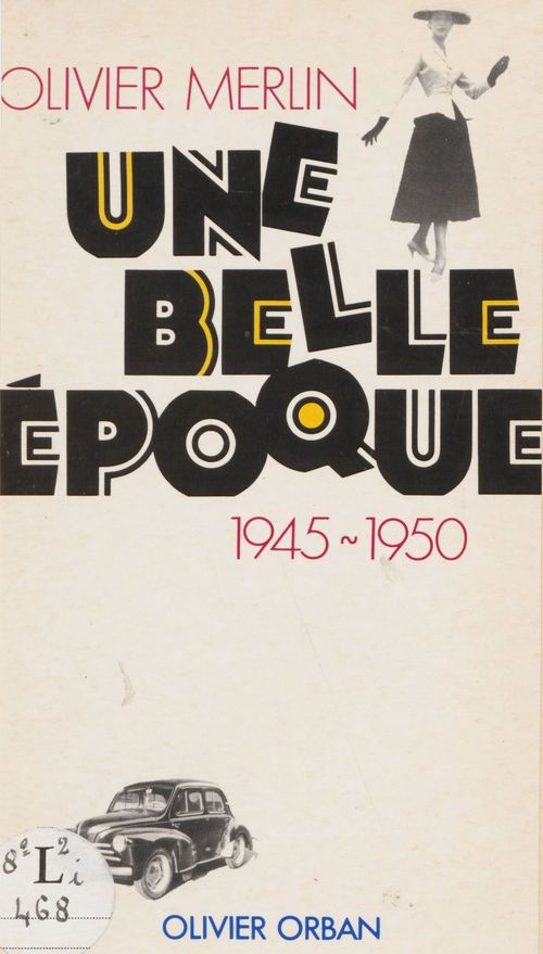 ebook cover of Une belle époque : 1945-1950, by Merlino