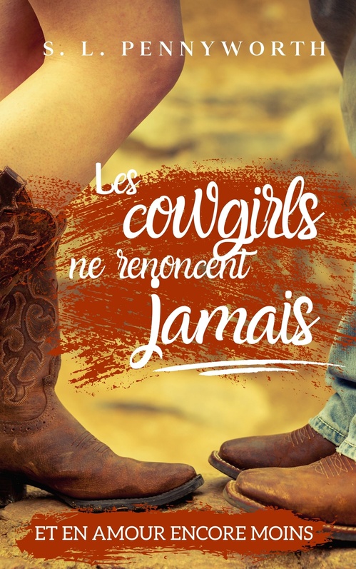 Couverture ebook de Les cowgirls ne renoncent jamais, de S.L.Pennyworth