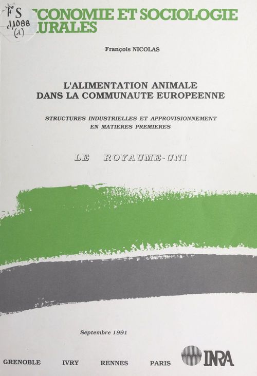 Couverture ebook de L'alimentation animale dans la Communauté européenne, de Francois Nicolas