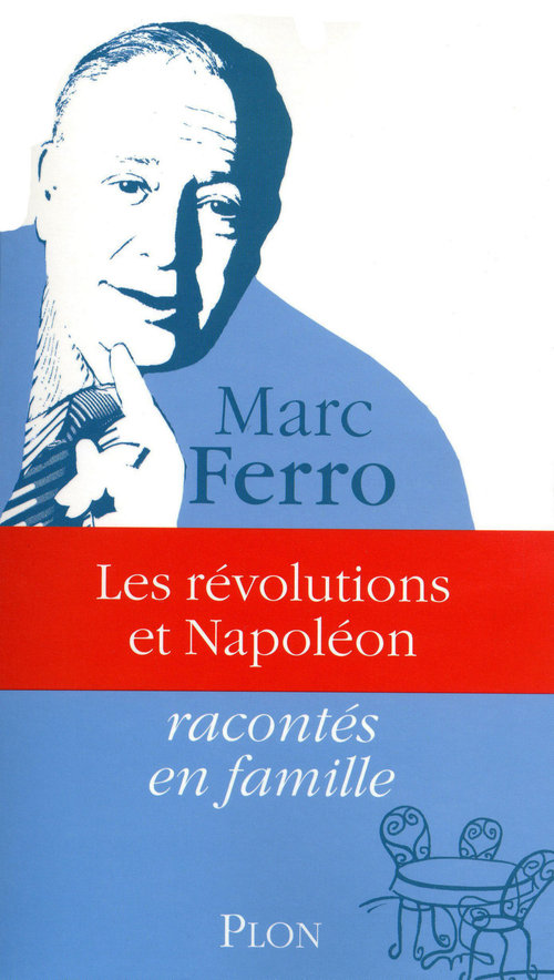 Couverture ebook de Les révolutions et Napoléon, de Marc Ferro
