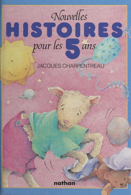 Couverture ebook de Nouvelles histoires pour les enfants de 5 ans, de Jacques Charpentreau