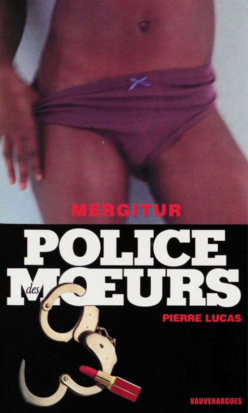 ebook cover of Police des moeurs n°161 Mergitur, by Pierre Lucas