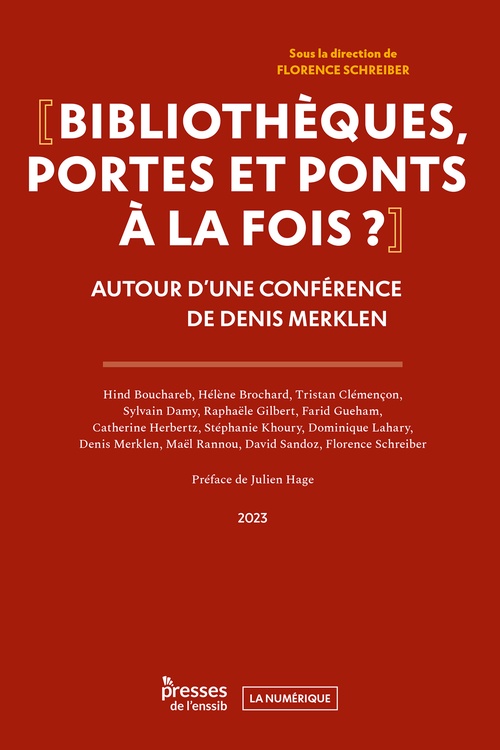 ebook cover of Bibliothèques, portes et ponts à la fois ?, by