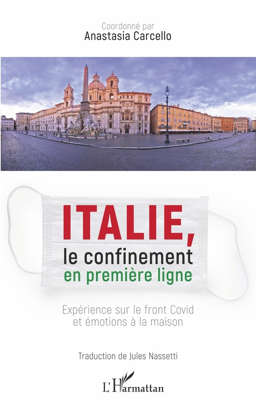 ebook cover of Italie, le confinement en première ligne, by Anastasia Carcello
