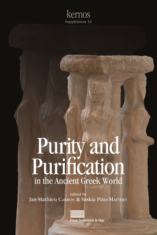 ebook cover of Purity and Purification in the Ancient Greek World. Texts, Rituals, and Norms, by