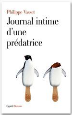 Couverture ebook de Journal intime d'une prédatrice, de Philippe Vasset