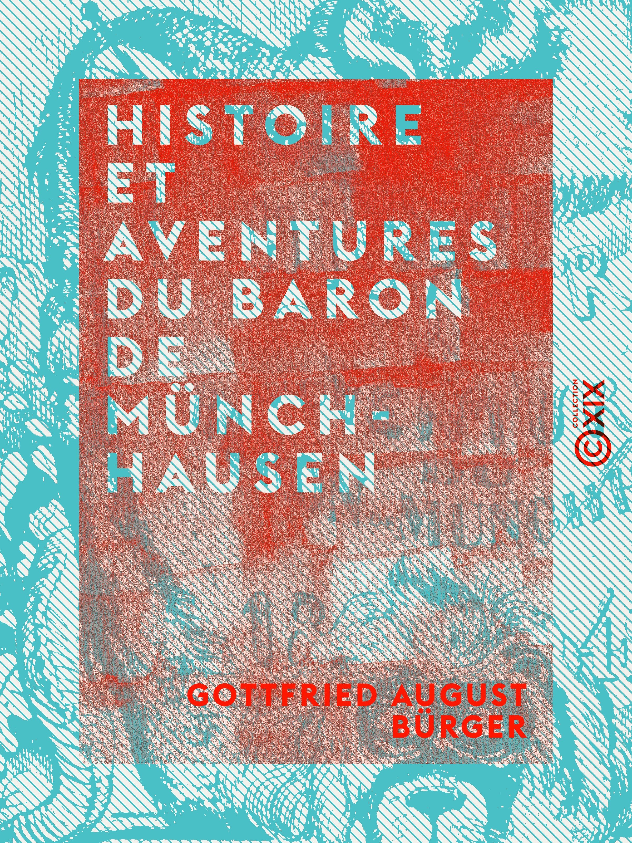 ebook cover of Histoire et aventures du Baron de Münchhausen, by Gottfried August Burger