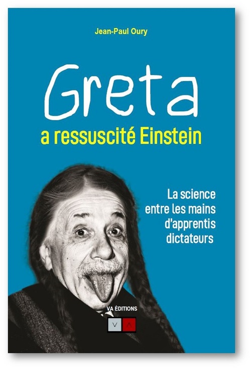 Couverture ebook de Greta a ressuscité Einstein, de Jean-Paul Oury