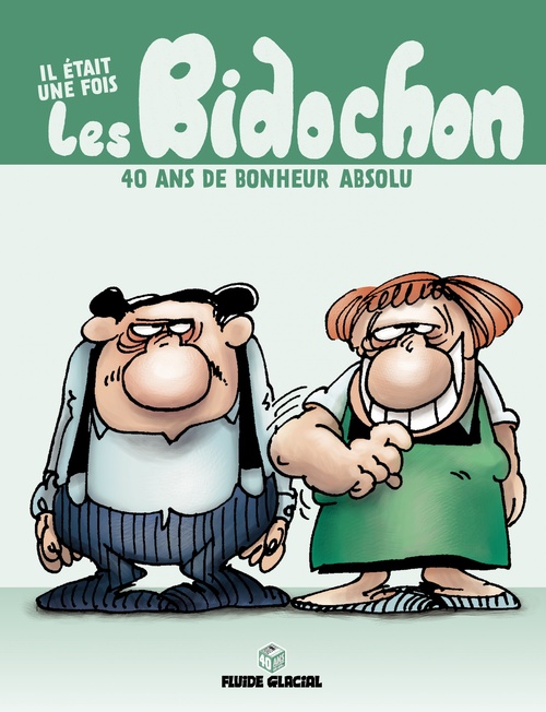 ebook cover of Il était une fois - Tome 1 - Les bidochons : 40 ans de bonheur absolu, by Christian Binet