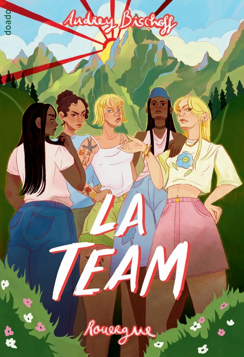 ebook cover of La Team, by Audrey Bischoff