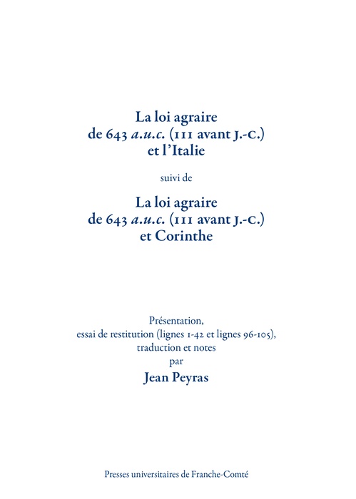 Couverture ebook de La loi agraire de 643 a.u.c. (111 avant J.-C.) et l´Italie, suivi de La loi agraire de 643 a.u.c. (111 avant J.-C.) et Corinthe, de