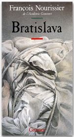 Couverture ebook de Bratislava, de François Nourissier