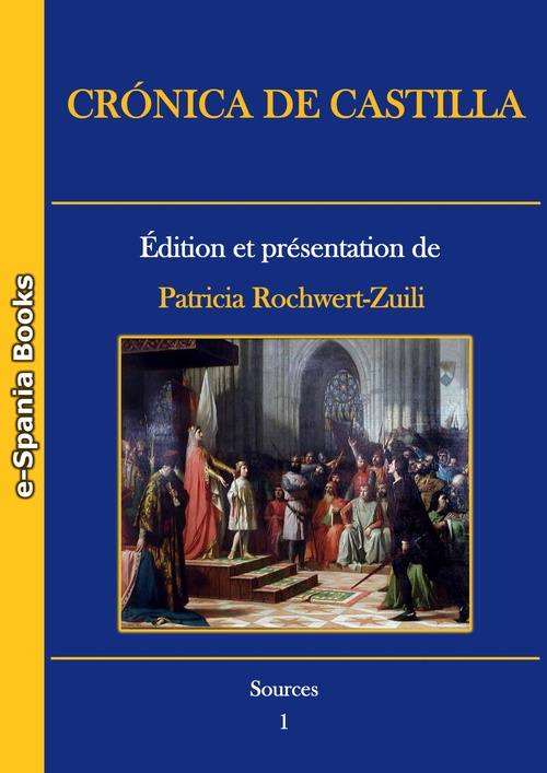 ebook cover of Crónica de Castilla, by Patricia Rochwert-Zuili