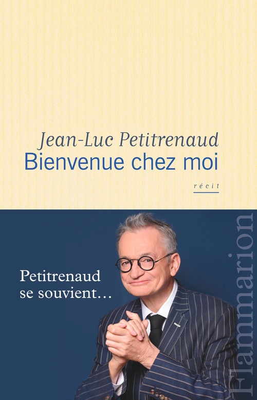 Couverture ebook de Bienvenue chez moi, de Jean-Luc Petitrenaud
