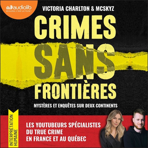 audiobook cover of Crimes sans frontières, by Victoria Charlton, Mcskyz