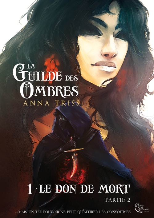 ebook cover of Le don de mort - Partie 2, by Anna Triss