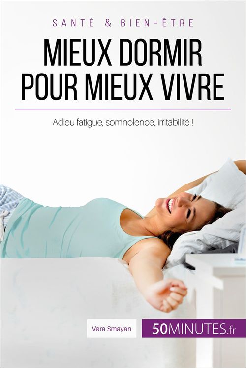 ebook cover of Mieux dormir pour mieux vivre, by Vera Smayan, 50minutes, Céline Faidherbe