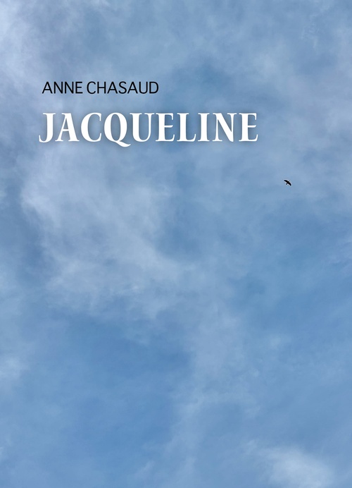 ebook cover of Jacqueline, by Anne Chasaud