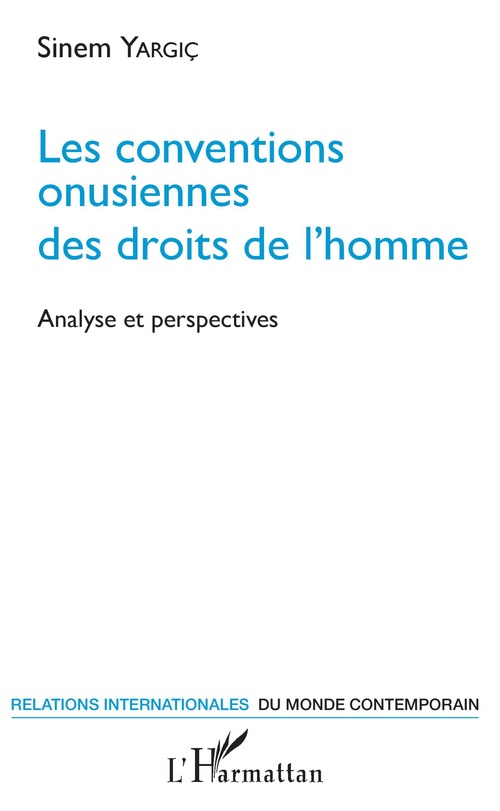 ebook cover of Les conventions onusiennes des droits de l'homme, by Sinem Yargic