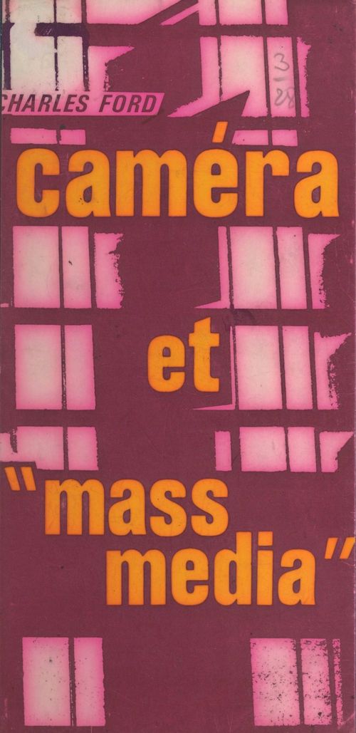 ebook cover of Caméra et mass media, by Charles Ford
