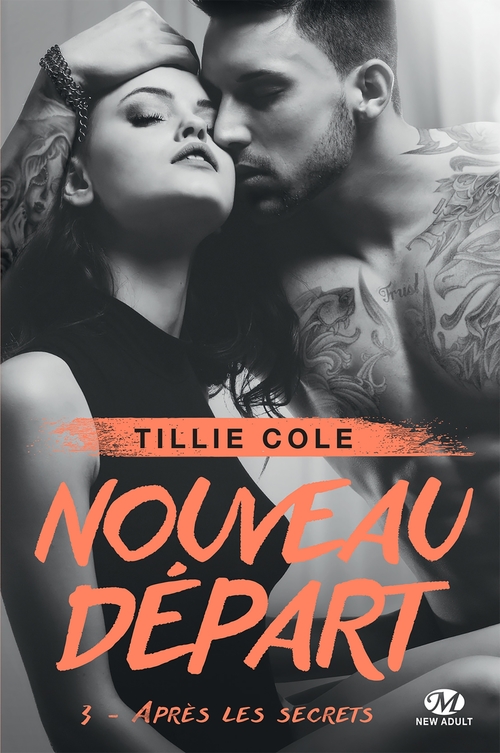 Couverture ebook de Nouveau départ, T3 : Après les secrets (édition Canada), de Tillie Cole