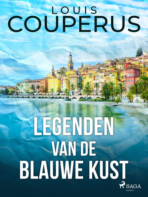 ebook cover of Legenden van de blauwe kust, by Louis Couperus
