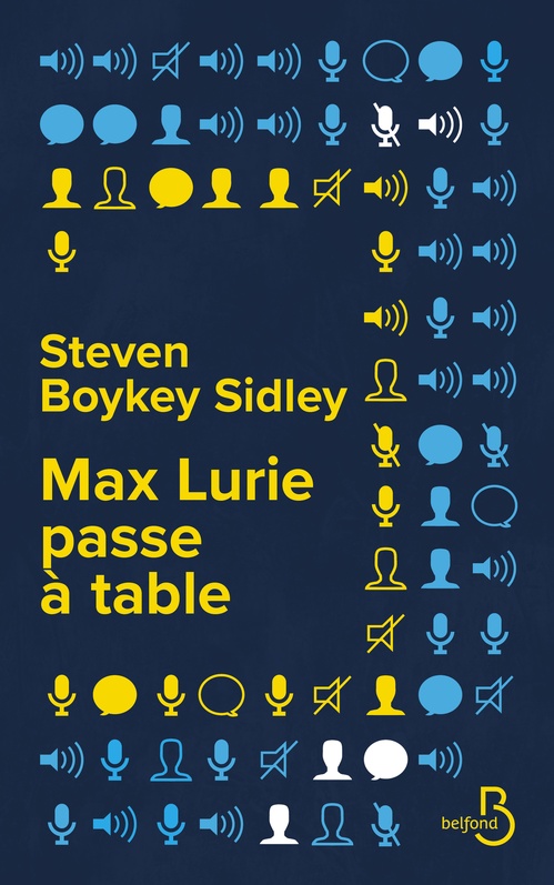 ebook cover of Max Lurie passe à table, by Steven Boykey sidley