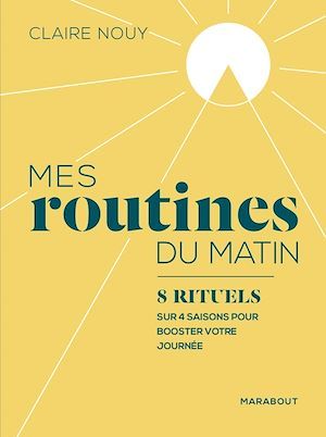 Couverture ebook de Mes routines du matin, de Claire Nouy