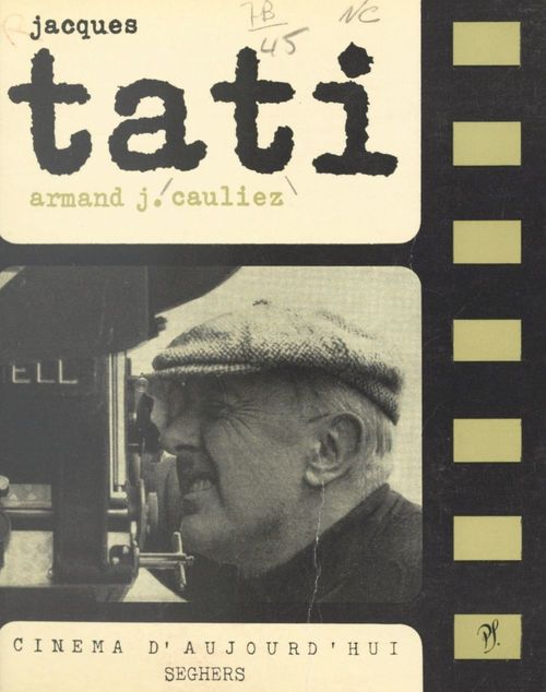 ebook cover of Jacques Tati, by Jacques Tati, Armand-Jean Cauliez