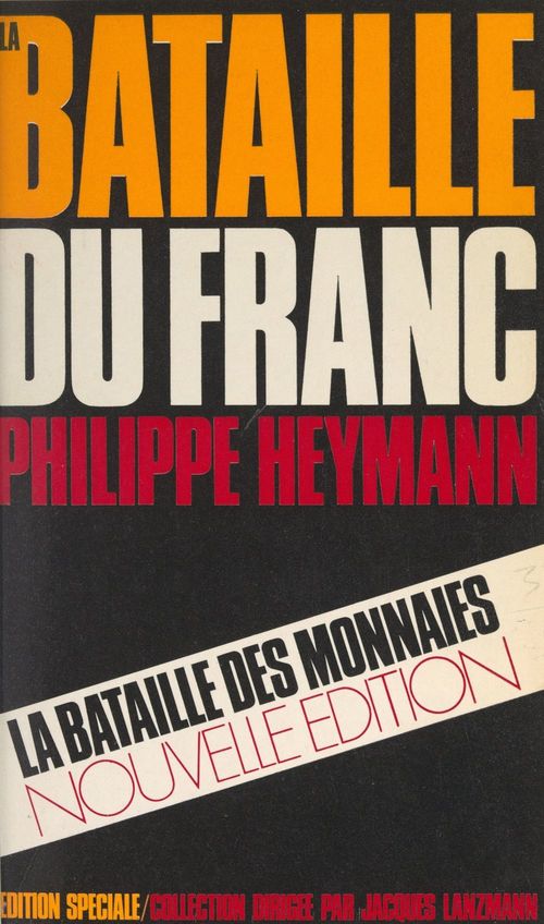 Couverture ebook de La bataille du franc, de Collectif