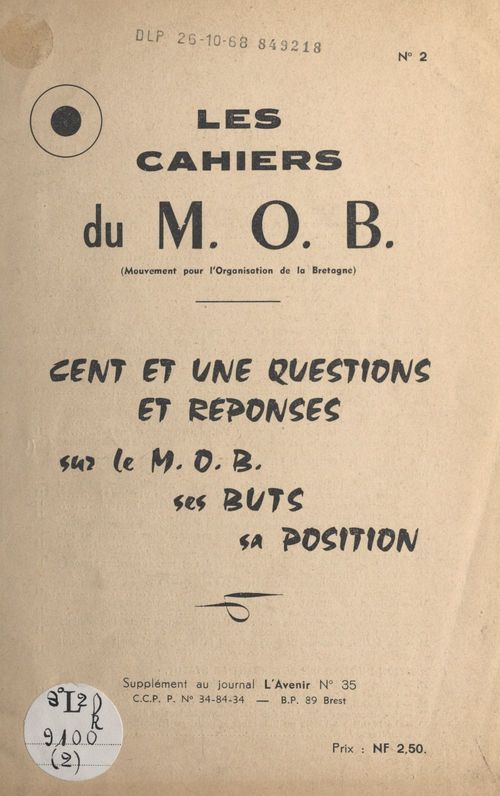 Couverture ebook de Cent et une questions et réponses sur le M.O.B., ses buts, sa position, de Mouvement Pour L'Organisation De La Bret