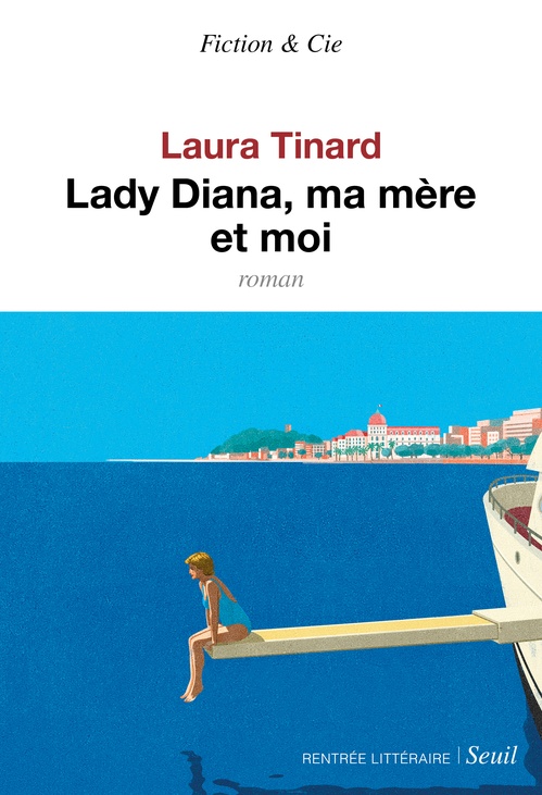 ebook cover of Lady Diana, ma mère et moi, by Laura Tinard