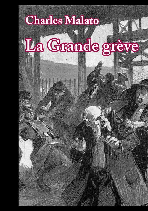 Couverture ebook de La Grande grève, de Charles Malato